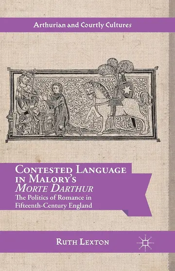Cover of Contested Language in Malory's Morte Darthur
