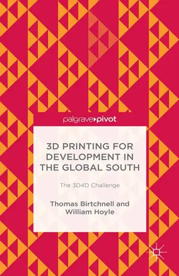 Cover of 3D Printing for Development in the Global South