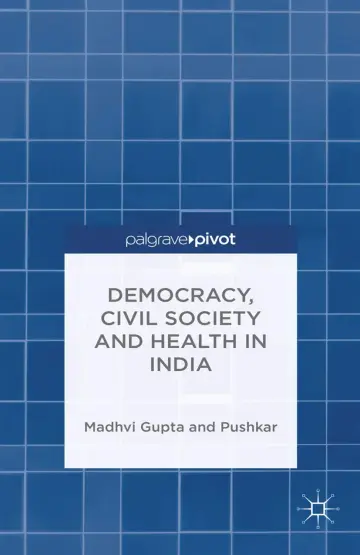 Cover of Democracy, Civil Society and Health in India