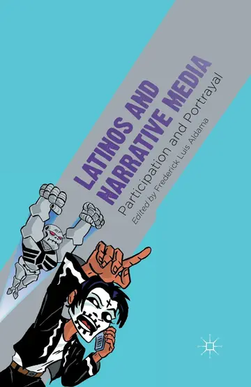 Cover of Latinos and Narrative Media