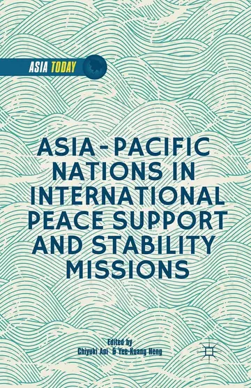 Cover of Asia-Pacific Nations in International Peace Support and Stability Operations