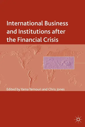 Cover of International Business and Institutions after the Financial Crisis