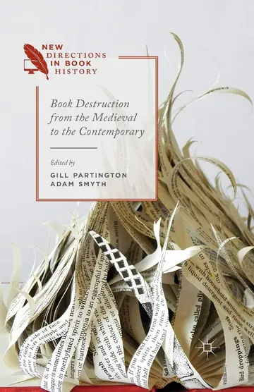 Cover of Book Destruction from the Medieval to the Contemporary