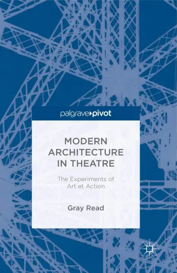 Cover of Modern Architecture in Theatre