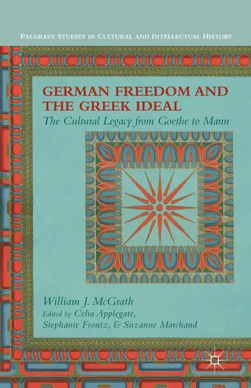 Cover of German Freedom and the Greek Ideal