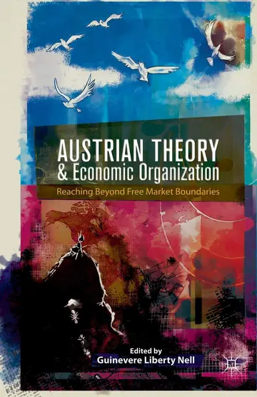 Cover of Austrian Theory and Economic Organization