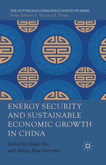 Cover of Energy Security and Sustainable Economic Growth in China