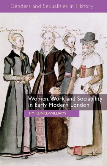 Cover of Women, Work and Sociability in Early Modern London