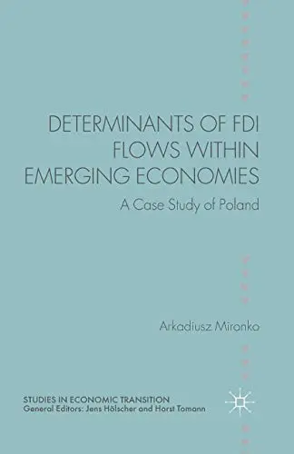 Cover of Determinants of FDI Flows within Emerging Economies