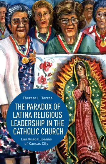 Cover of The Paradox of Latina Religious Leadership in the Catholic Church