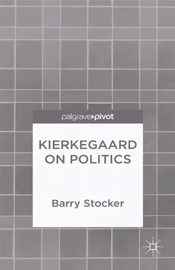 Cover of Kierkegaard on Politics