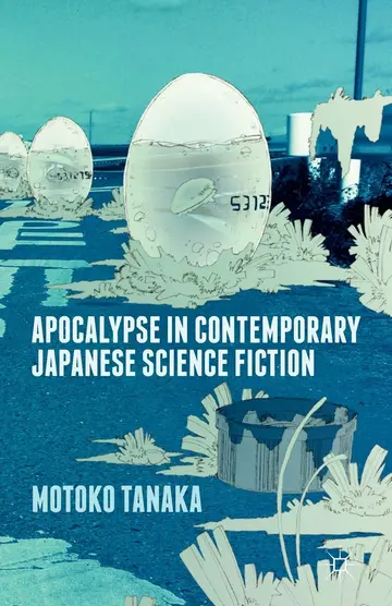 Cover of Apocalypse in Contemporary Japanese Science Fiction