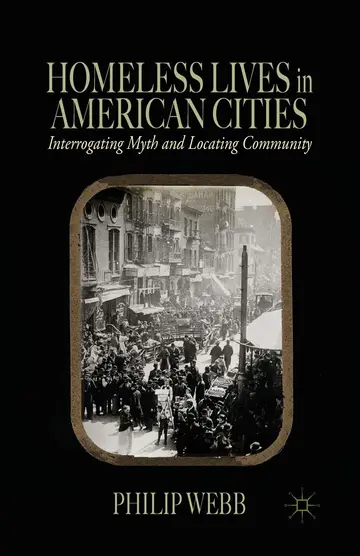 Cover of Homeless Lives in American Cities