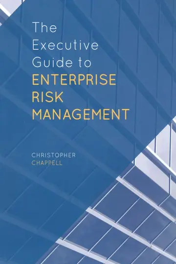 Cover of The Executive Guide to Enterprise Risk Management