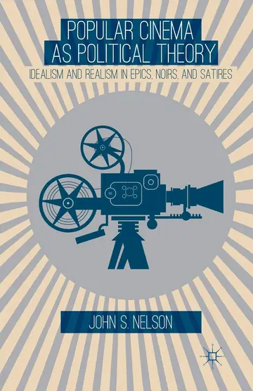 Cover of Popular Cinema as Political Theory