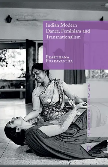 Cover of Indian Modern Dance, Feminism and Transnationalism