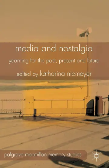 Cover of Media and Nostalgia