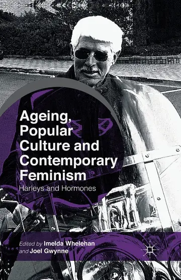 Cover of Ageing, Popular Culture and Contemporary Feminism
