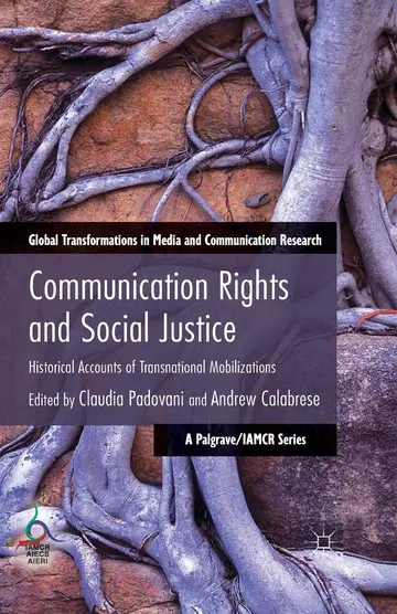 Cover of Communication Rights and Social Justice