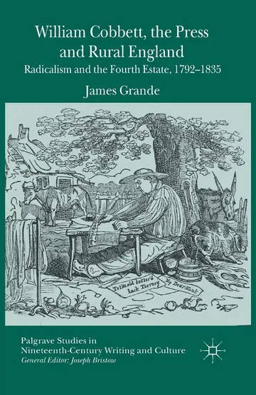 Cover of William Cobbett, the Press and Rural England