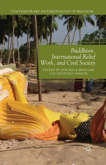 Cover of Buddhism, International Relief Work, and Civil Society