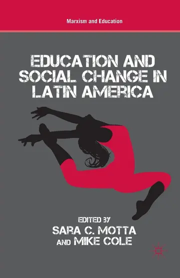 Cover of Education and Social Change in Latin America