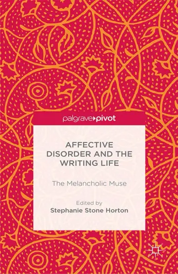 Cover of Affective Disorder and the Writing Life