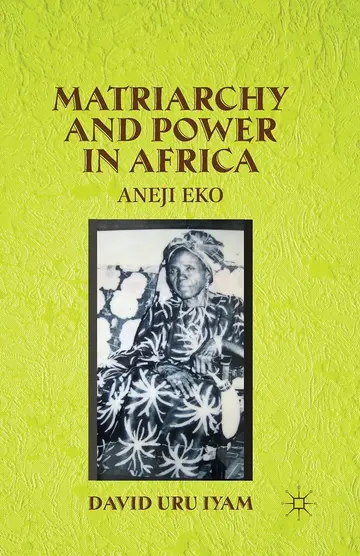Cover of Matriarchy and Power in Africa