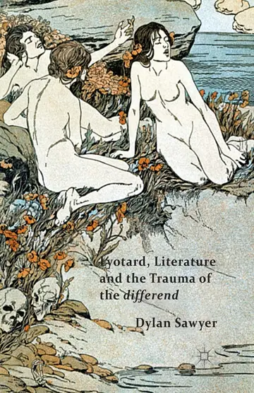 Cover of Lyotard, Literature and the Trauma of the differend