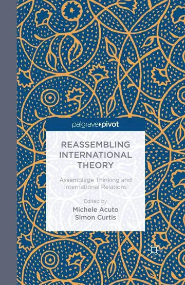 Cover of Reassembling International Theory