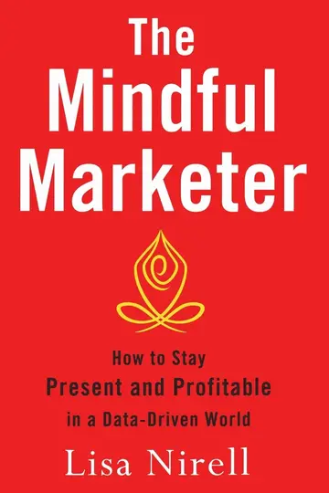 Cover of The Mindful Marketer