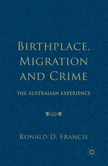 Cover of Birthplace, Migration and Crime
