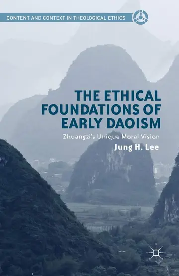 Cover of The Ethical Foundations of Early Daoism