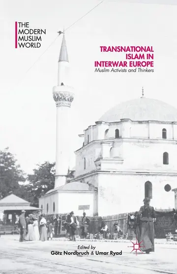 Cover of Transnational Islam in Interwar Europe