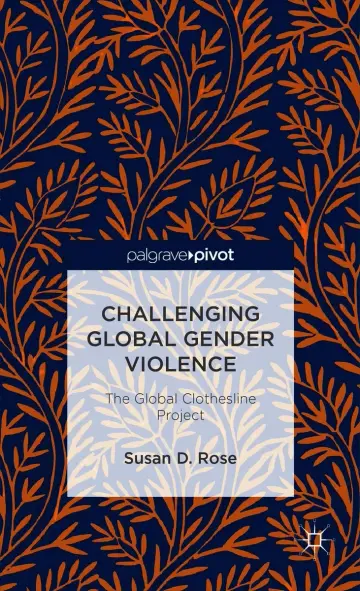 Cover of Challenging Global Gender Violence