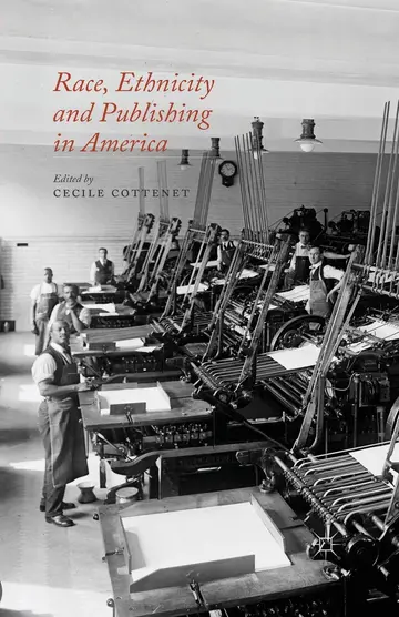 Cover of Race, Ethnicity and Publishing in America