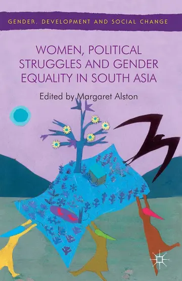 Cover of Women, Political Struggles and Gender Equality in South Asia