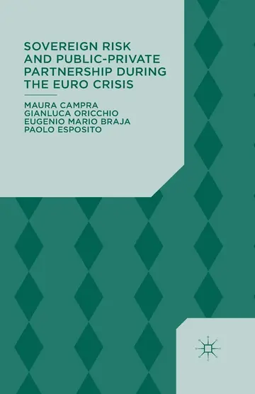 Cover of Sovereign Risk and Public-Private Partnership During the Euro Crisis