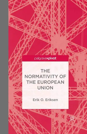 Cover of The Normativity of the European Union
