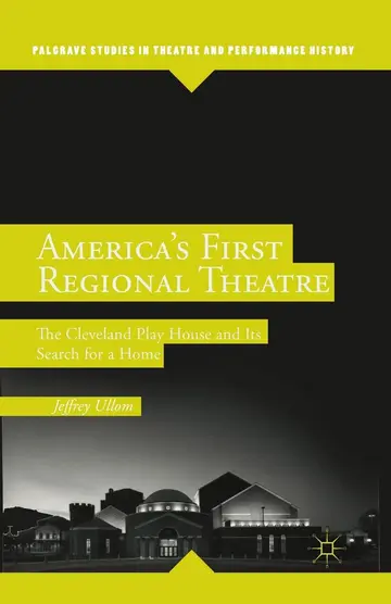 Cover of America’s First Regional Theatre