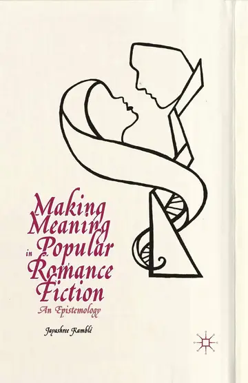 Cover of Making Meaning in Popular Romance Fiction