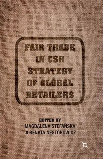 Cover of Fair Trade in Csr Strategy of Global Retailers