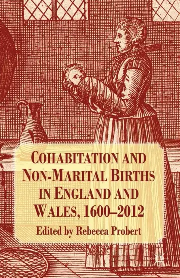 Cover of Cohabitation and Non-Marital Births in England and Wales, 1600-2012