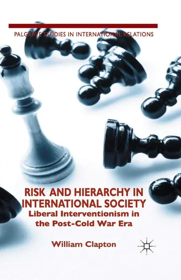 Cover of Risk and Hierarchy in International Society