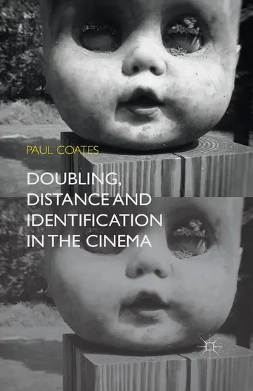 Cover of Doubling, Distance and Identification in the Cinema