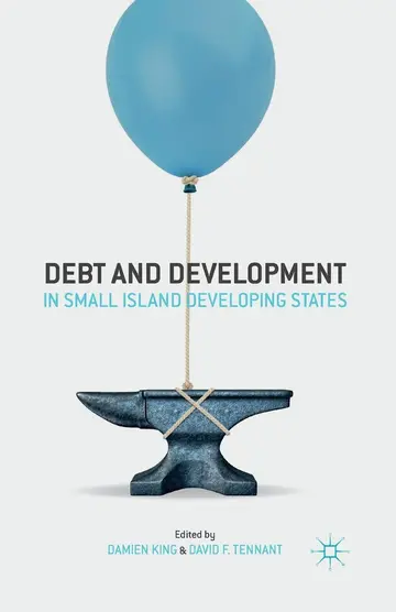 Cover of Debt and Development in Small Island Developing States