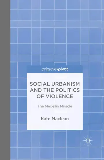 Cover of Social Urbanism and the Politics of Violence