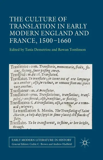 Cover of The Culture of Translation in Early Modern England and France, 1500-1660