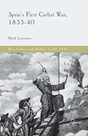 Cover of Spain's First Carlist War, 1833-40