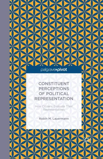 Cover of Constituent Perceptions of Political Representation
